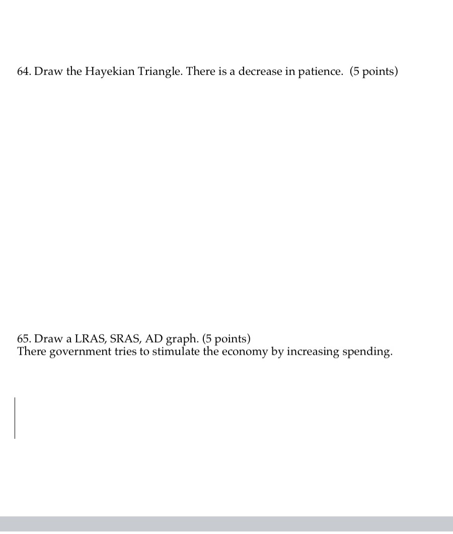(5 points) 65. Draw a LRAS, SEAS, AD graph. (5 points) There