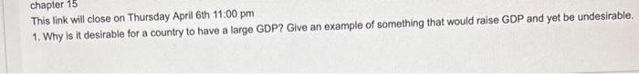 pm 1. Why is it desirable for a country to have a