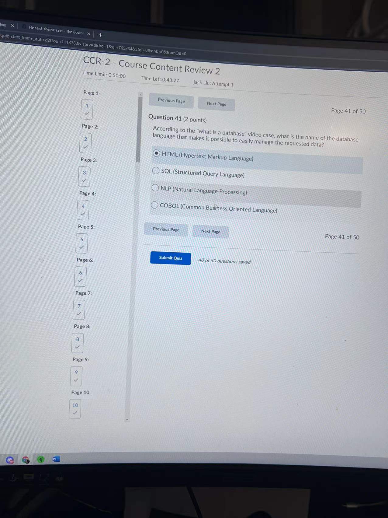 Next Page Submit Quiz 40 of 50 questions saved Page 6: Page