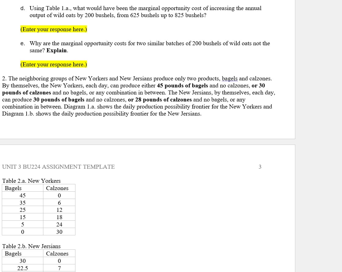 costs= and the differences in marginal opportunity costs. You will also demonstrate
