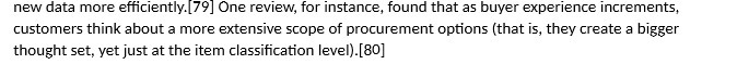 buyer experience increments, customers think about a more extensive scope of procurement
