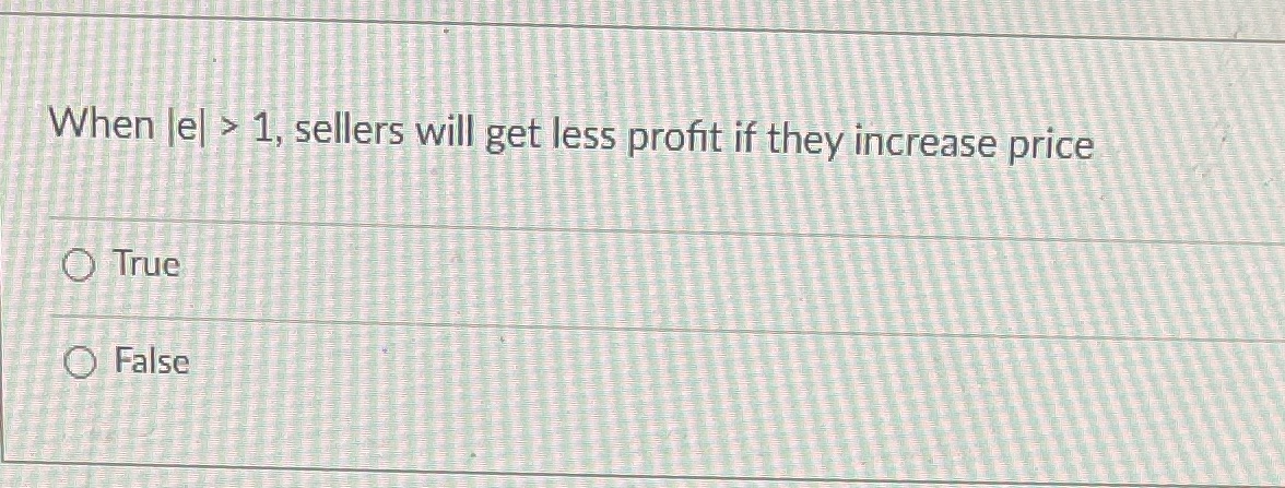 price O True O False