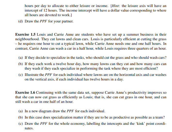 hour of leisure for your partner? (c) Now consider what a PPF