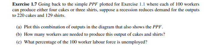 income buys things you can think of the PPF as having these