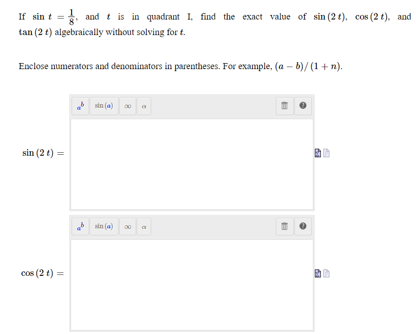 order of the list does not matter. Asymptotes: > = Select the
