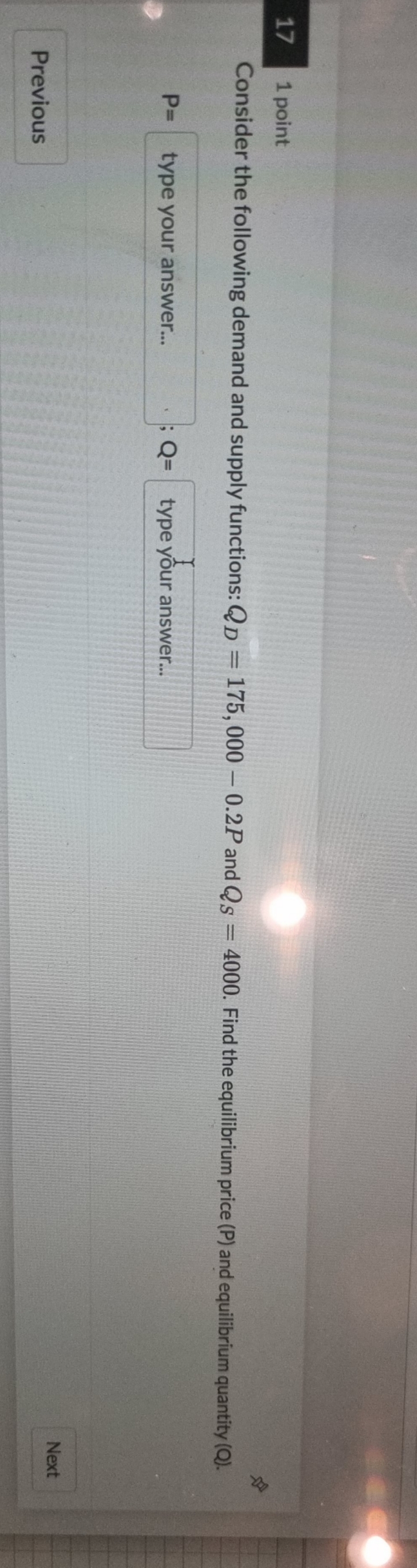solve this problem 1 point Consider the following demand and supply