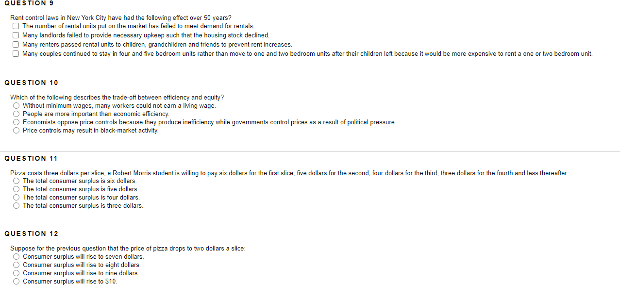 surplus. O We can define efficiency as the maximum of total surplus