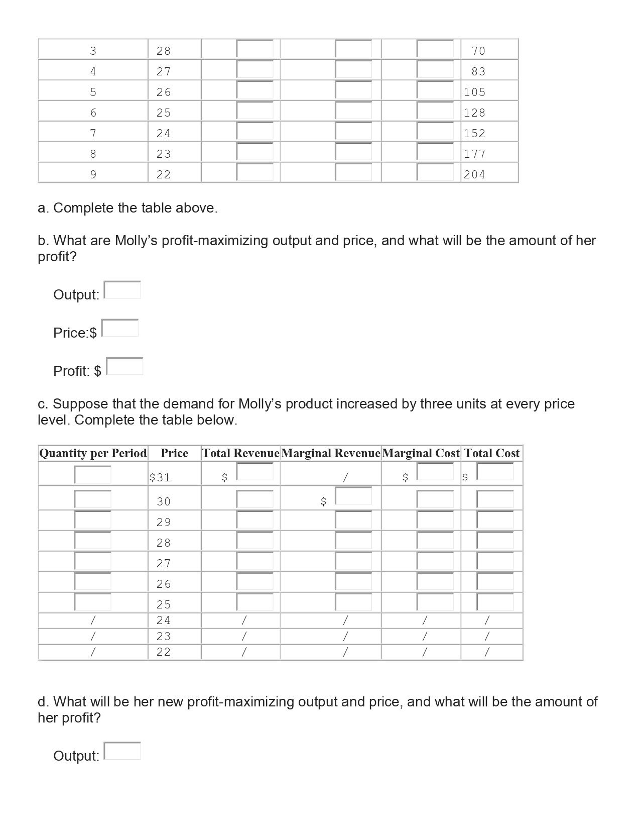 the price in (a). What will be the change in its total