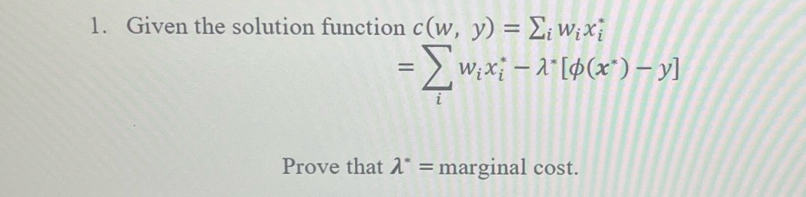  1. Given the solution function c(w, y) = Zi wixi wixi