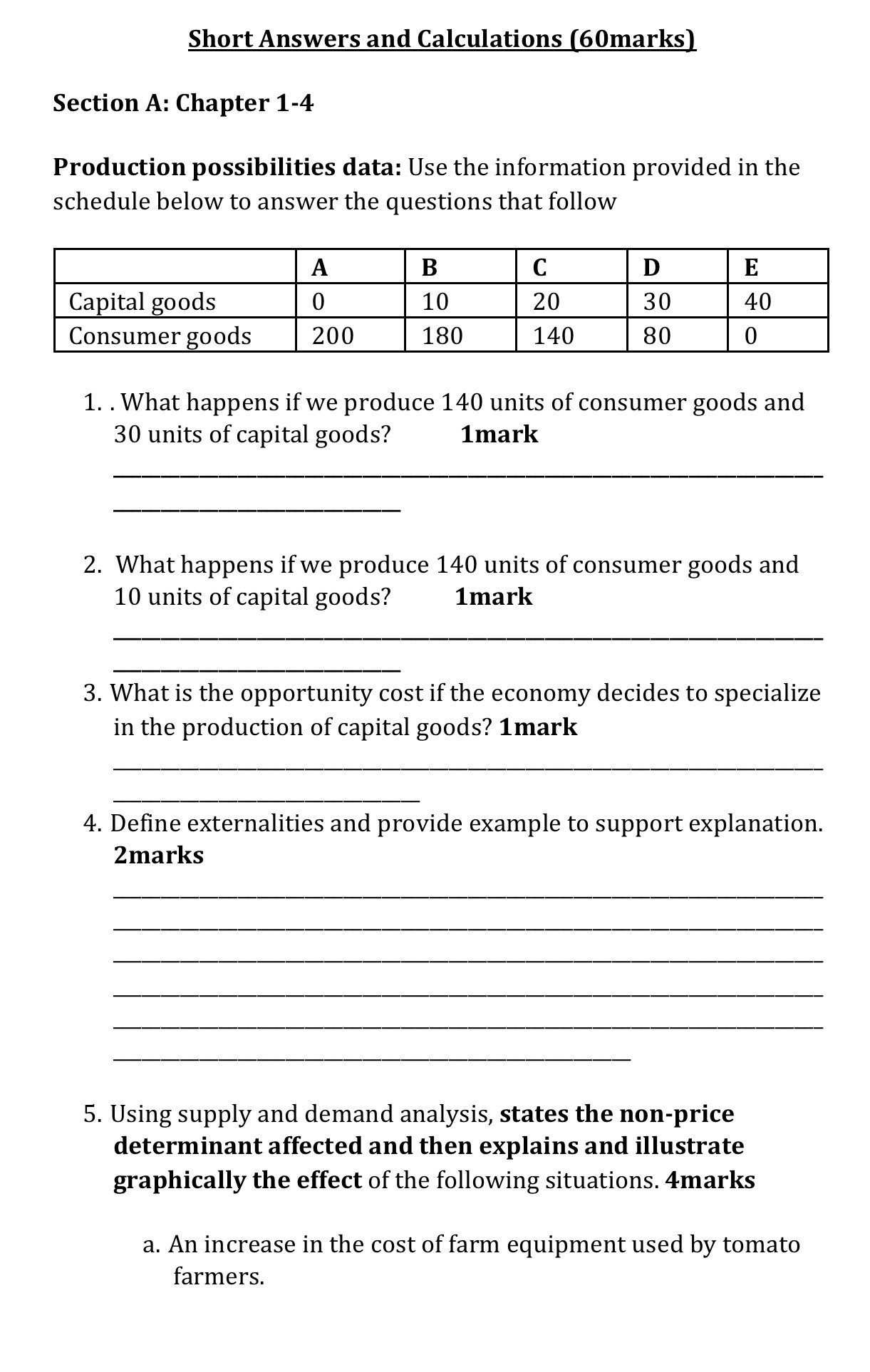  Intermediate Economics Short Answers and Calculations (60marks) Section A: Chapter 1-4