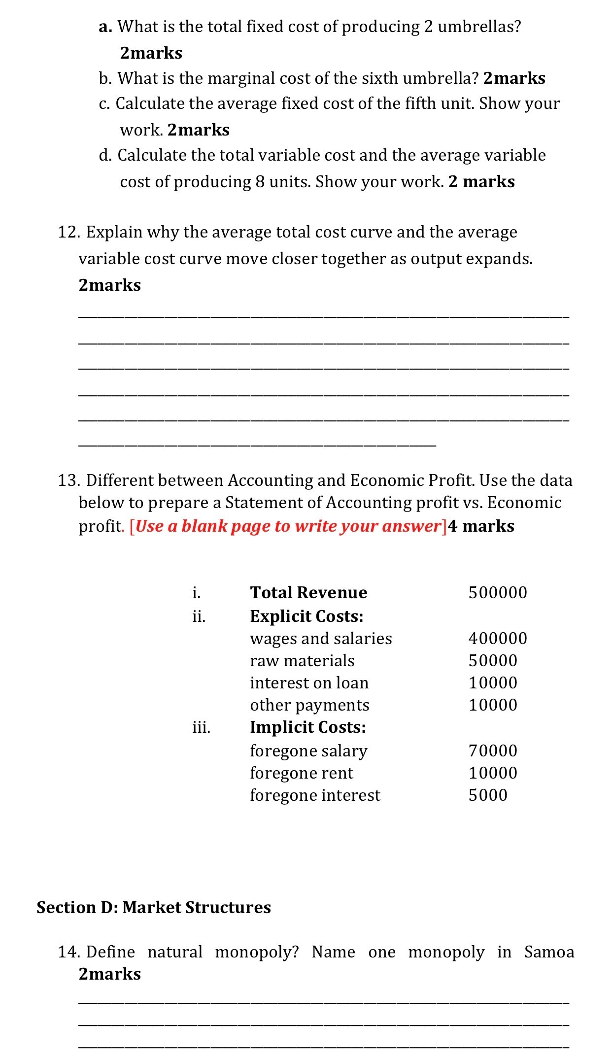 in the production of capital goods? 1mark 4. Define externalities and provide
