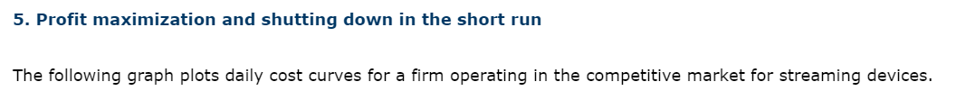 equal to $15 per jumpsuit, the firm should produce a daily quantity