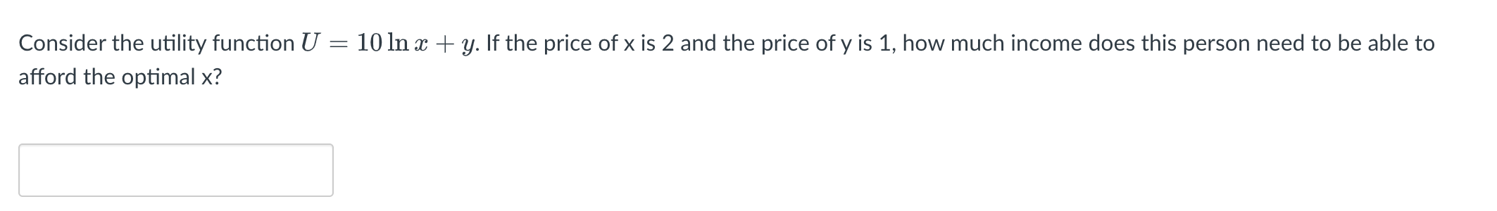 If the price of x is 2 and the price of y