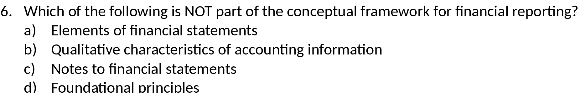  6 . Which of the following is NOT part of the