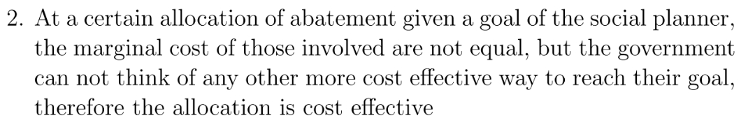 TRUE AND FALSE QUESTION 2. At a certain allocation of abatement