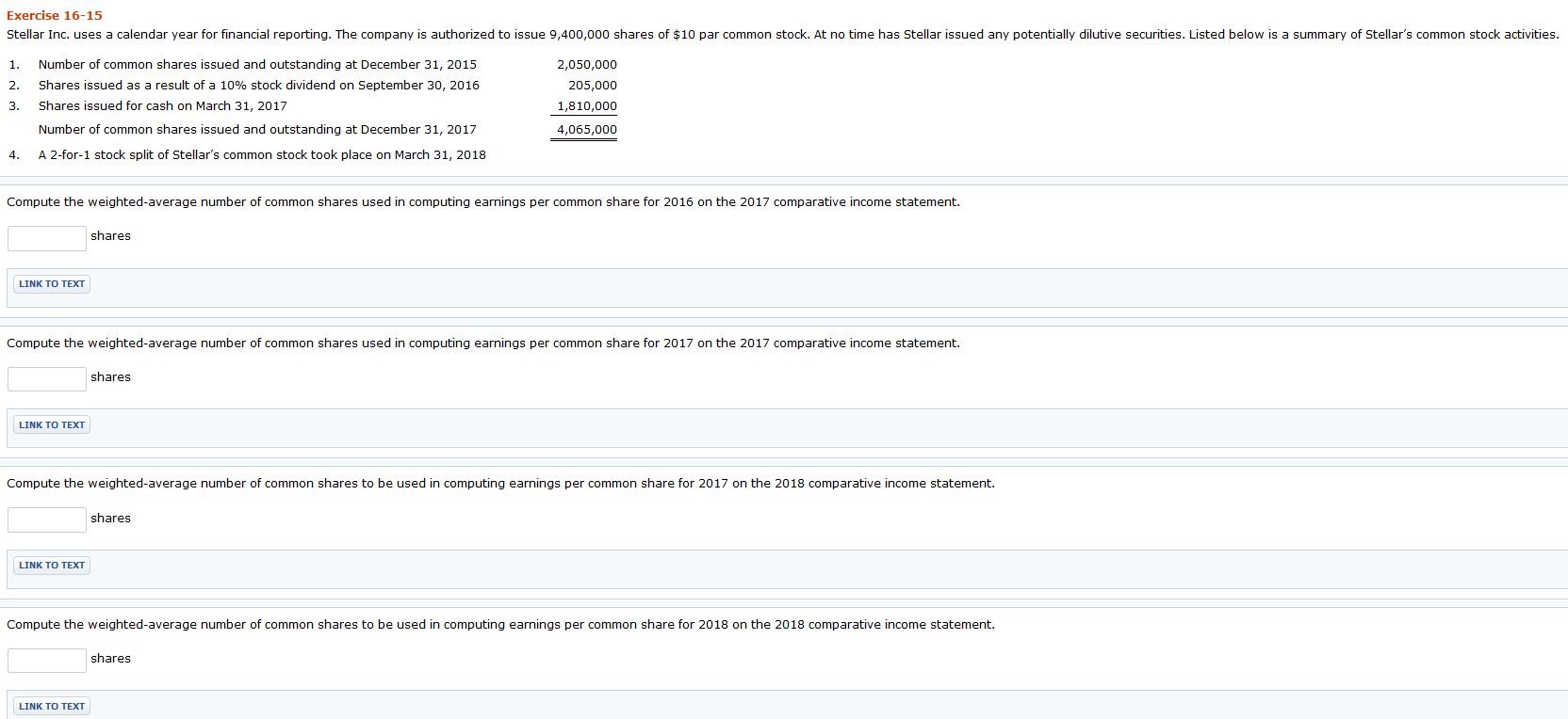 Exercise 16-15 Stellar Inc. uses a calendar year for financial reporting. The