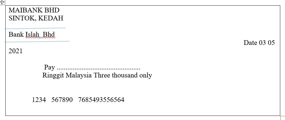 case: MAIBANK BHD SINTOK, KEDAH Bank Islah Bhd Date 03 05 2021