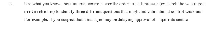  2. Use what you know about internal controls over the order-to-cash