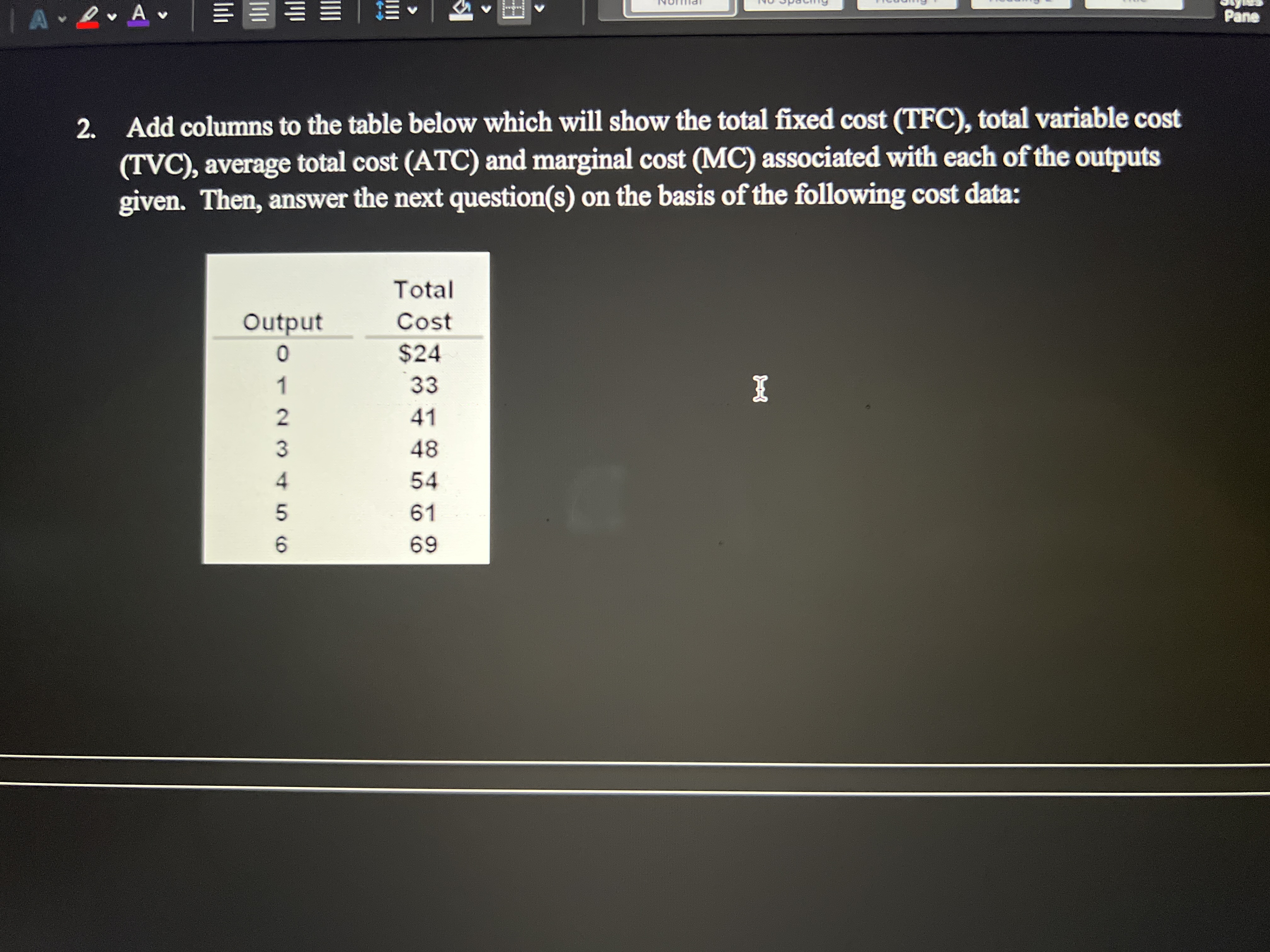 total xed cost (TFC), total variable cost (TVC), average tom] cost (ATC)