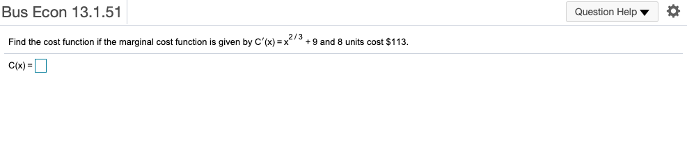 marginal cost function is given by C'(x) = x *+9 and 8