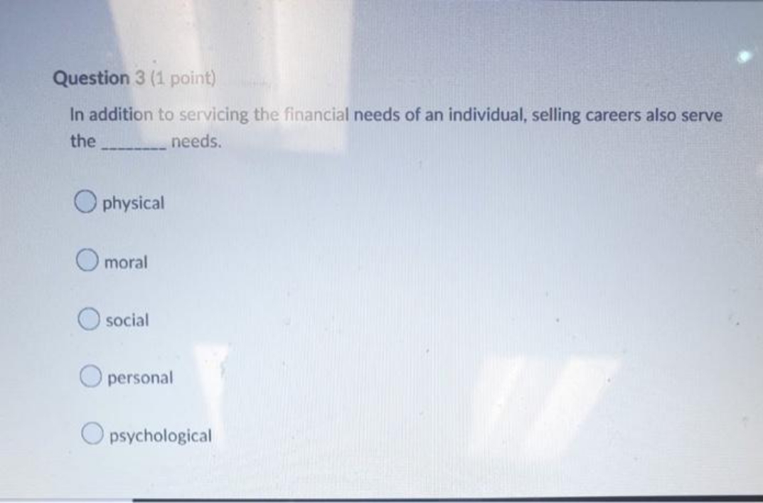  please answer Question 3 (1 point) In addition to servicing the