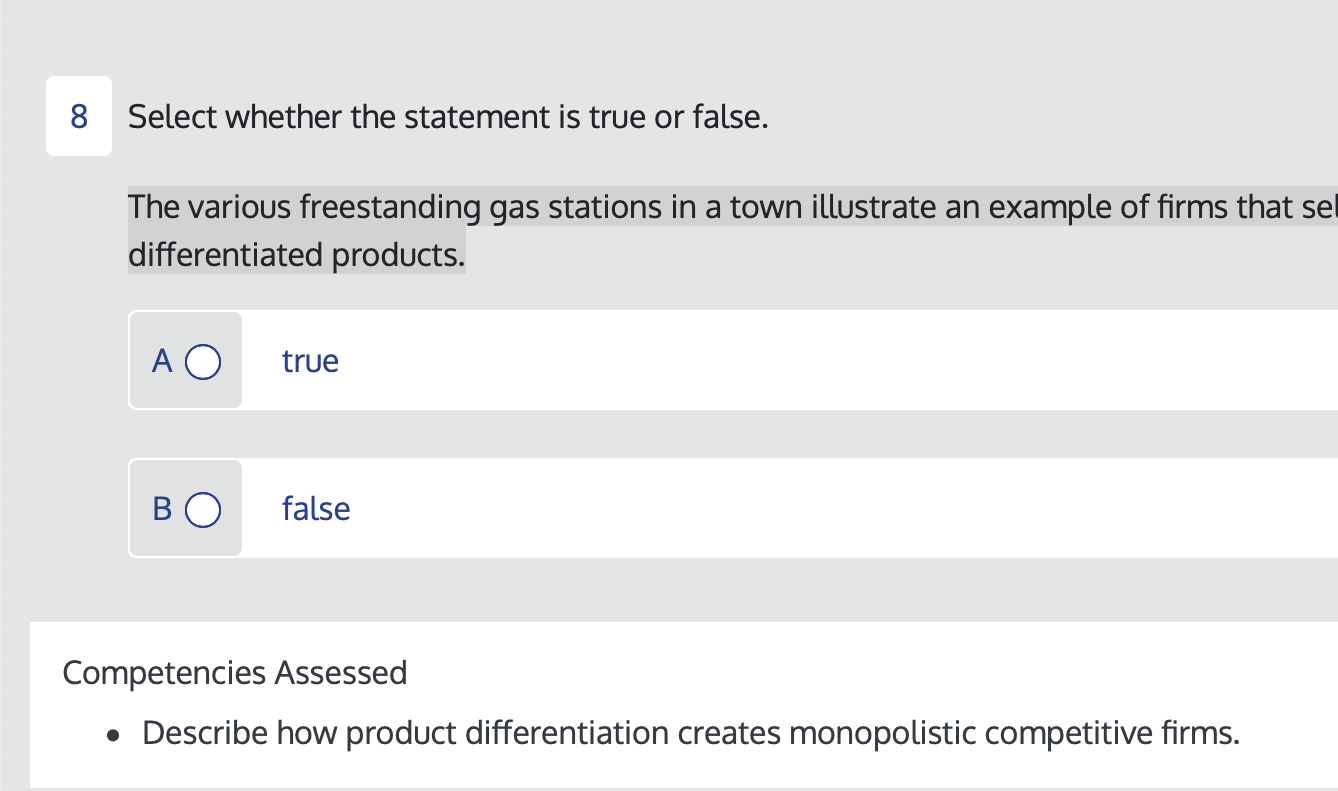  8 Select whether the statement is true or false. The various