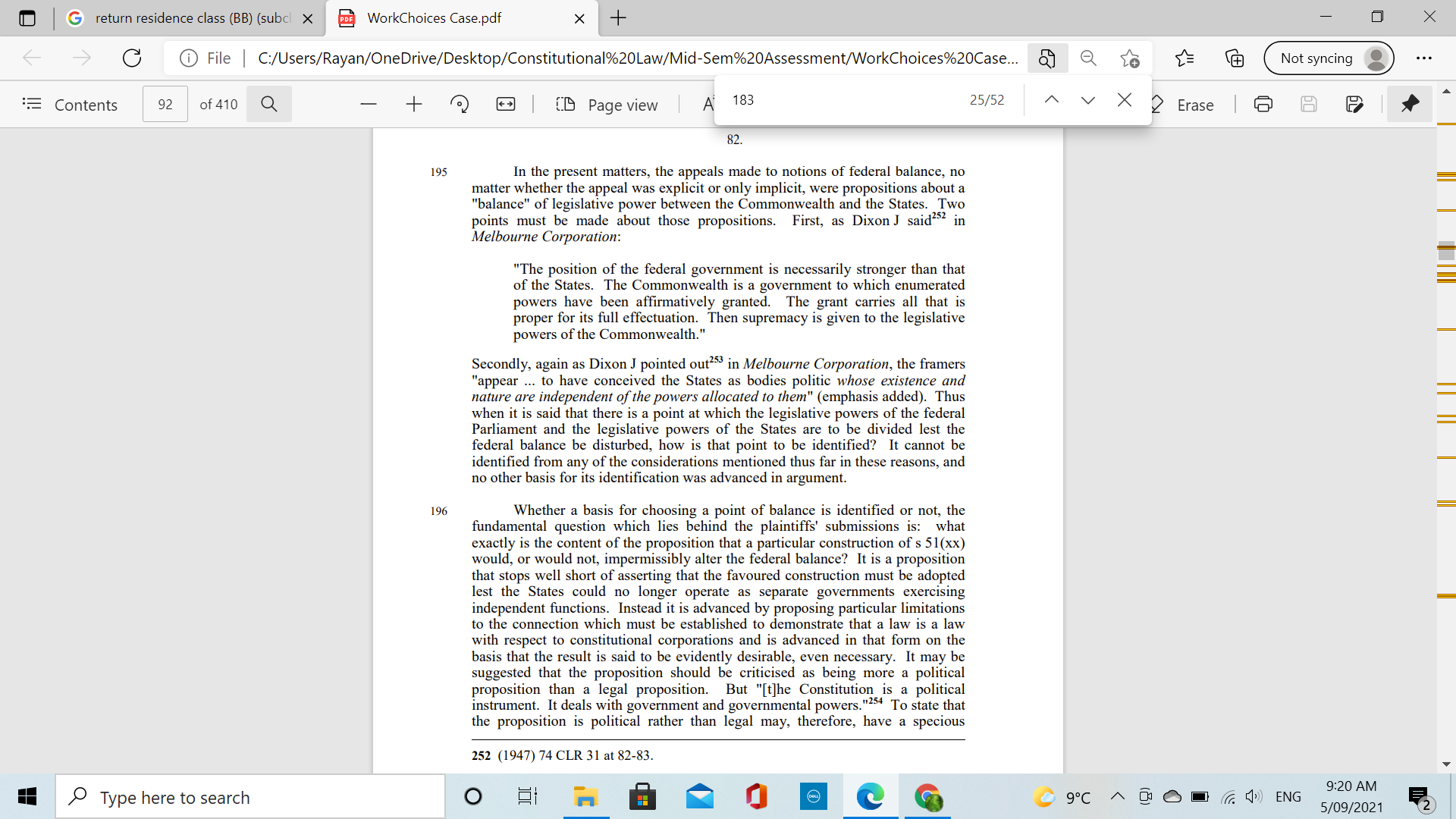 mentioned in s 51(xx) could or would distort that balance. So much