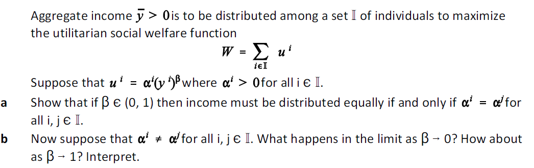 a b Aggregate income > Ois to be distributed among a set