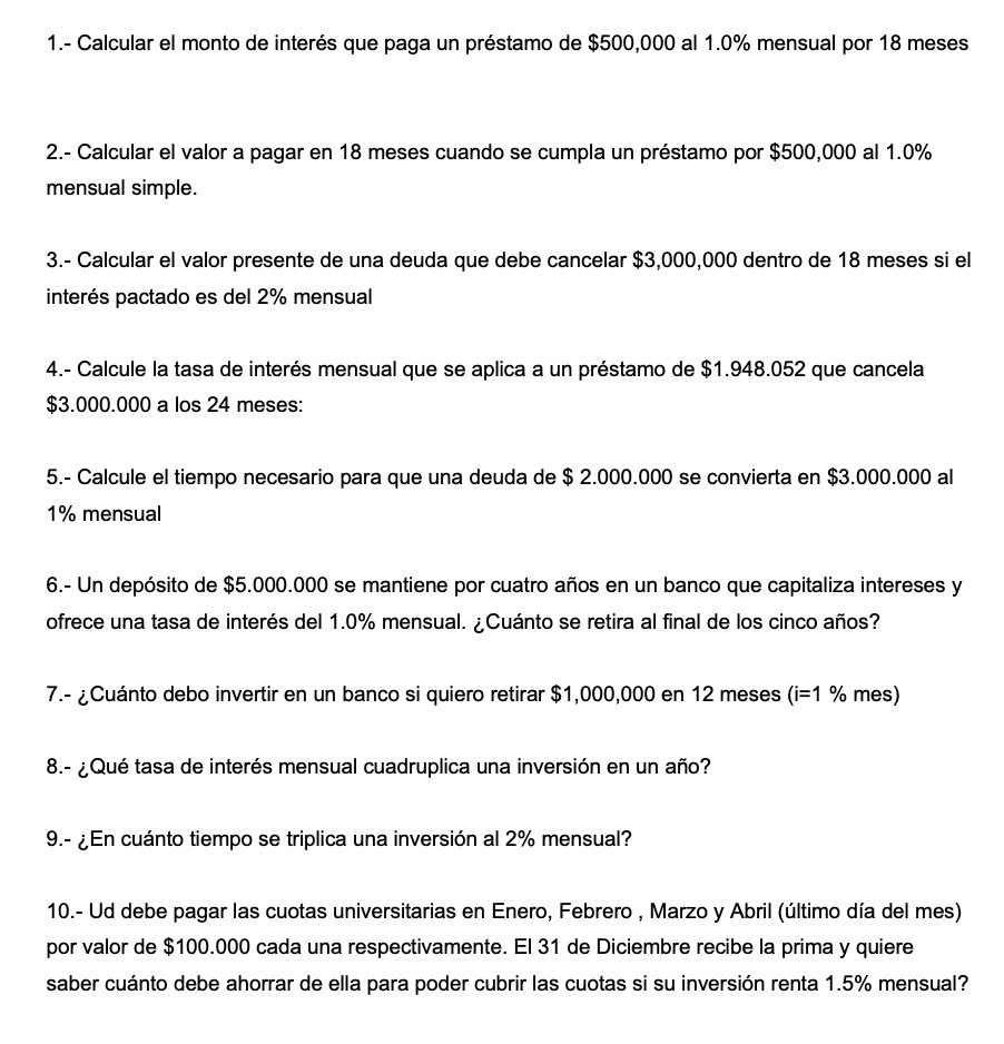 $500,000 al 1.0% mensual por 18 meses 2.- Calcular el valor a