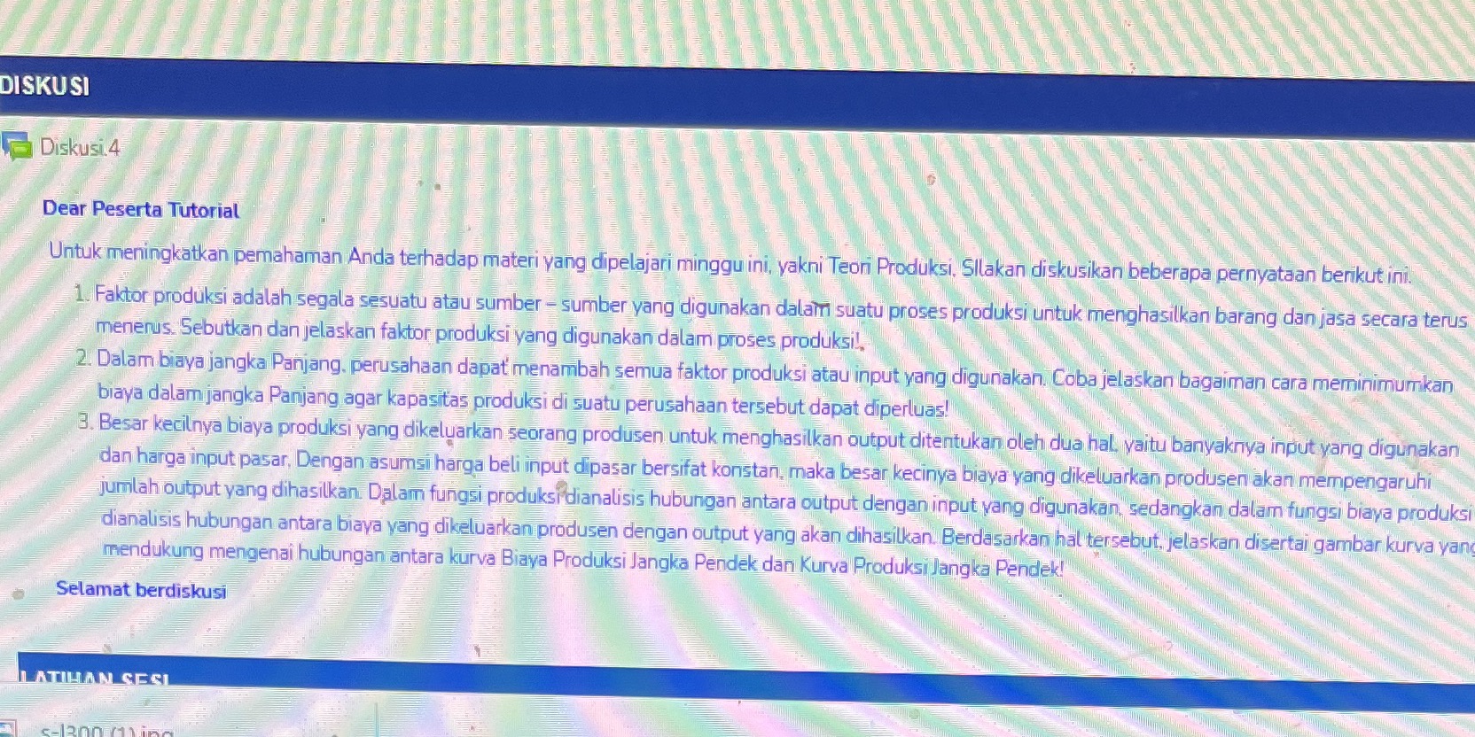 dipelajari minggu ini. yakni Teori Prcduksi. Sltakan di skusikan beberape pernyataan benkut