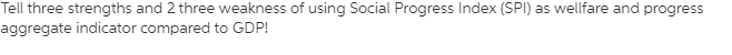 of using Social Progress Index (SPI) as wellfare and progress aggregate indicator