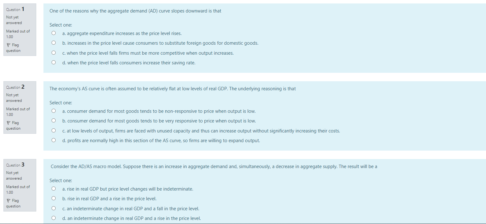 in the price level? Not yet answered Select one: Marked out of