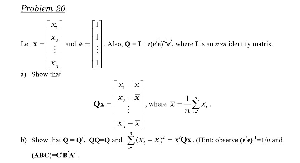 Show that b) Show that Q Qx x QQQ and I -