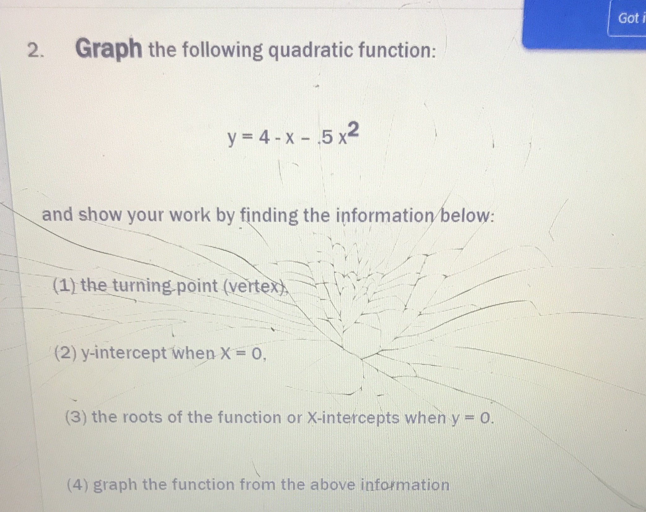 - 5x2 and show your work by finding the information below: (1)