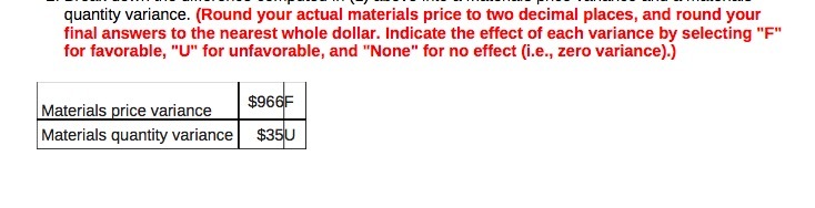 round your final answers to the nearest whole dollar. Indicate the effect