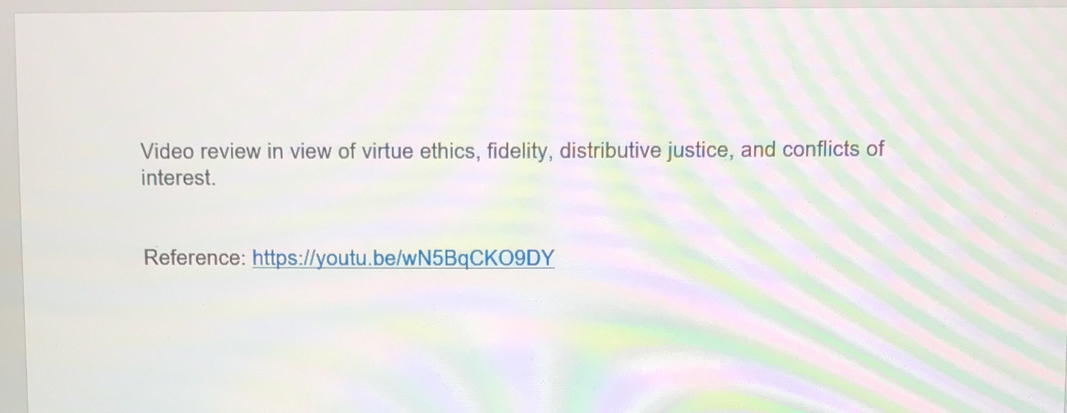  need a good answer review please, thank you! Reference: https://youtu.be/wN5BqCKO9DY Video