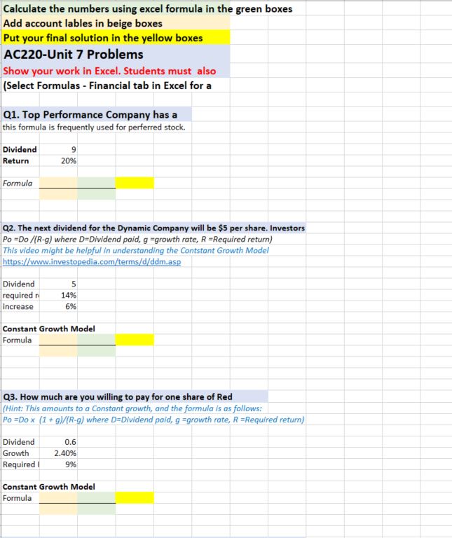 lables in beige boxes Put your final solution in the yellow boxes