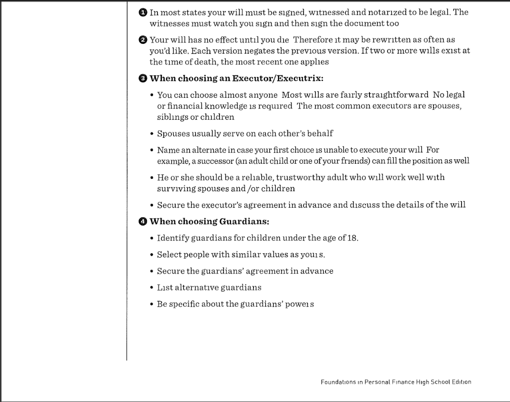 procedures, probate issues, delays, etc ). Money Management Standard 7: Examine the