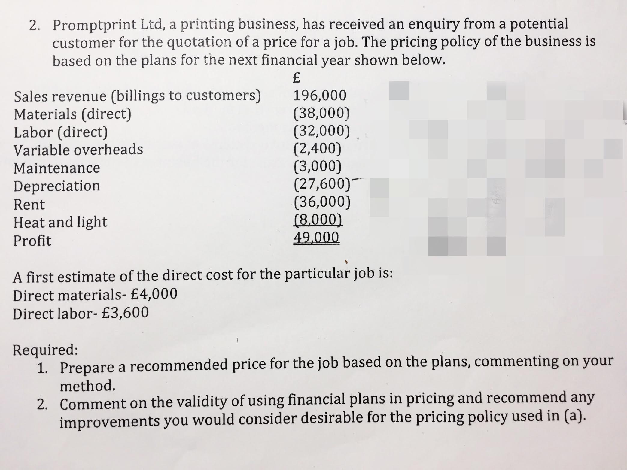 potential customer for the quotation of a price for a job. The