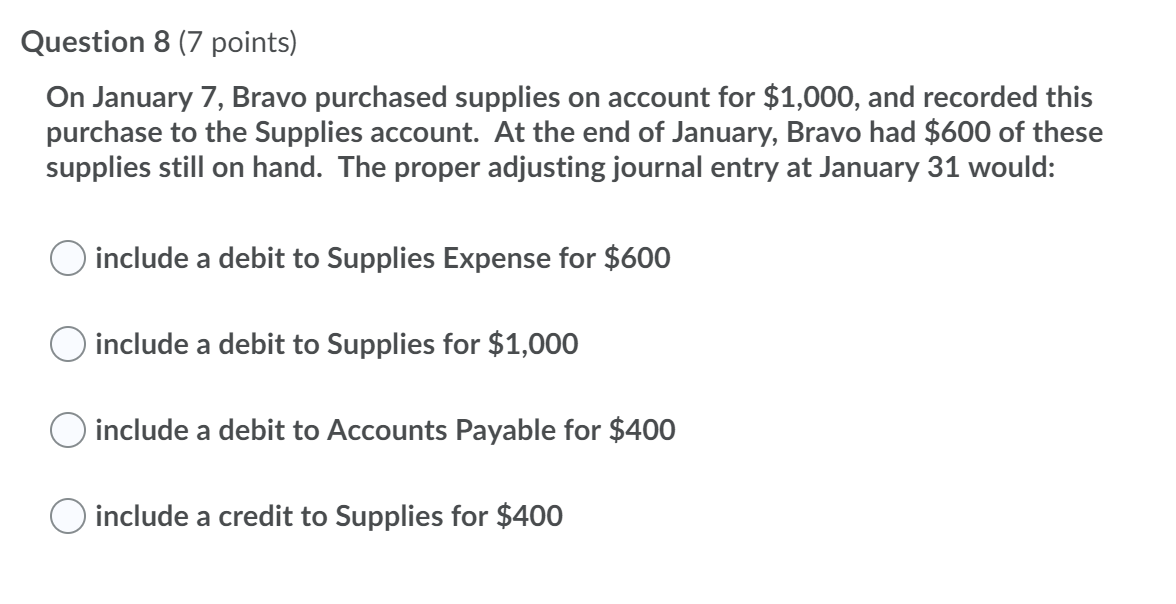 for $1,000, and recorded this purchase to the Supplies account. At the