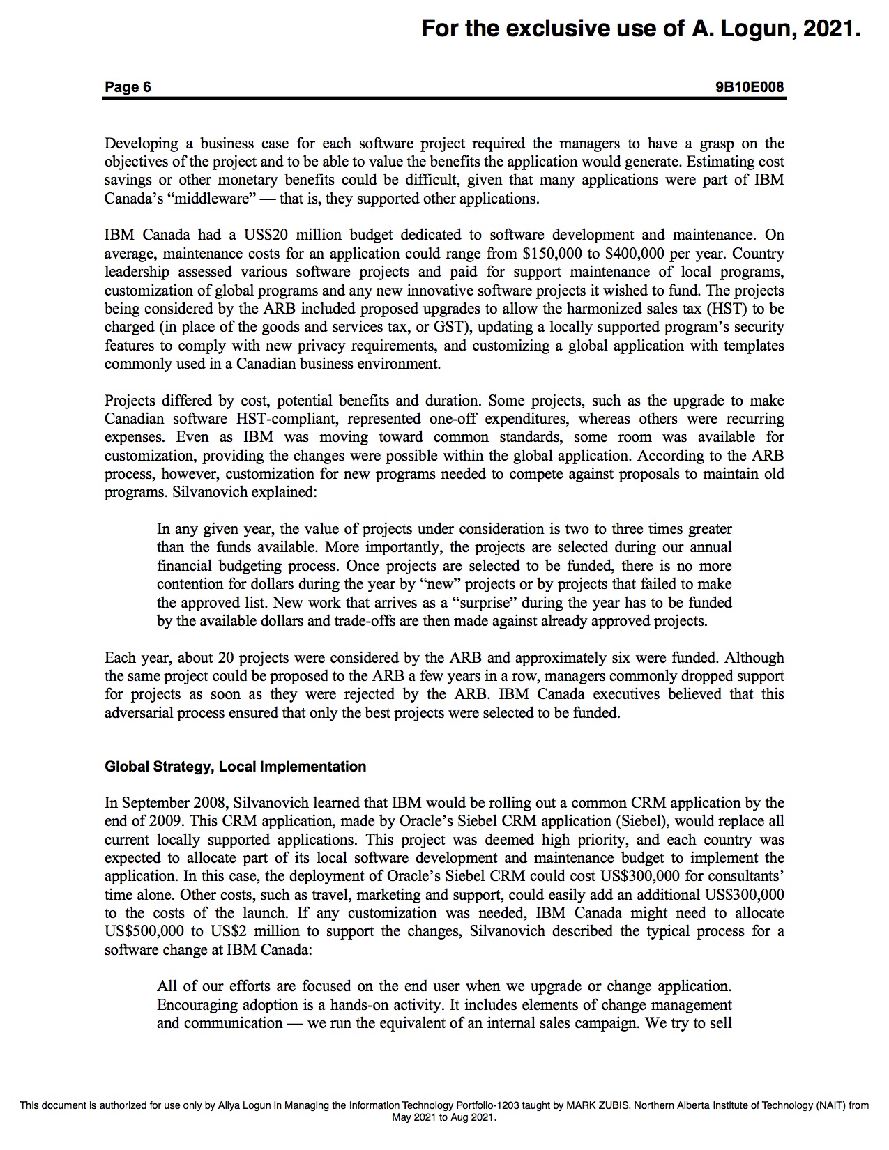 an assessment of the Application Review Board's (ARB) fund-allocation process. Would you