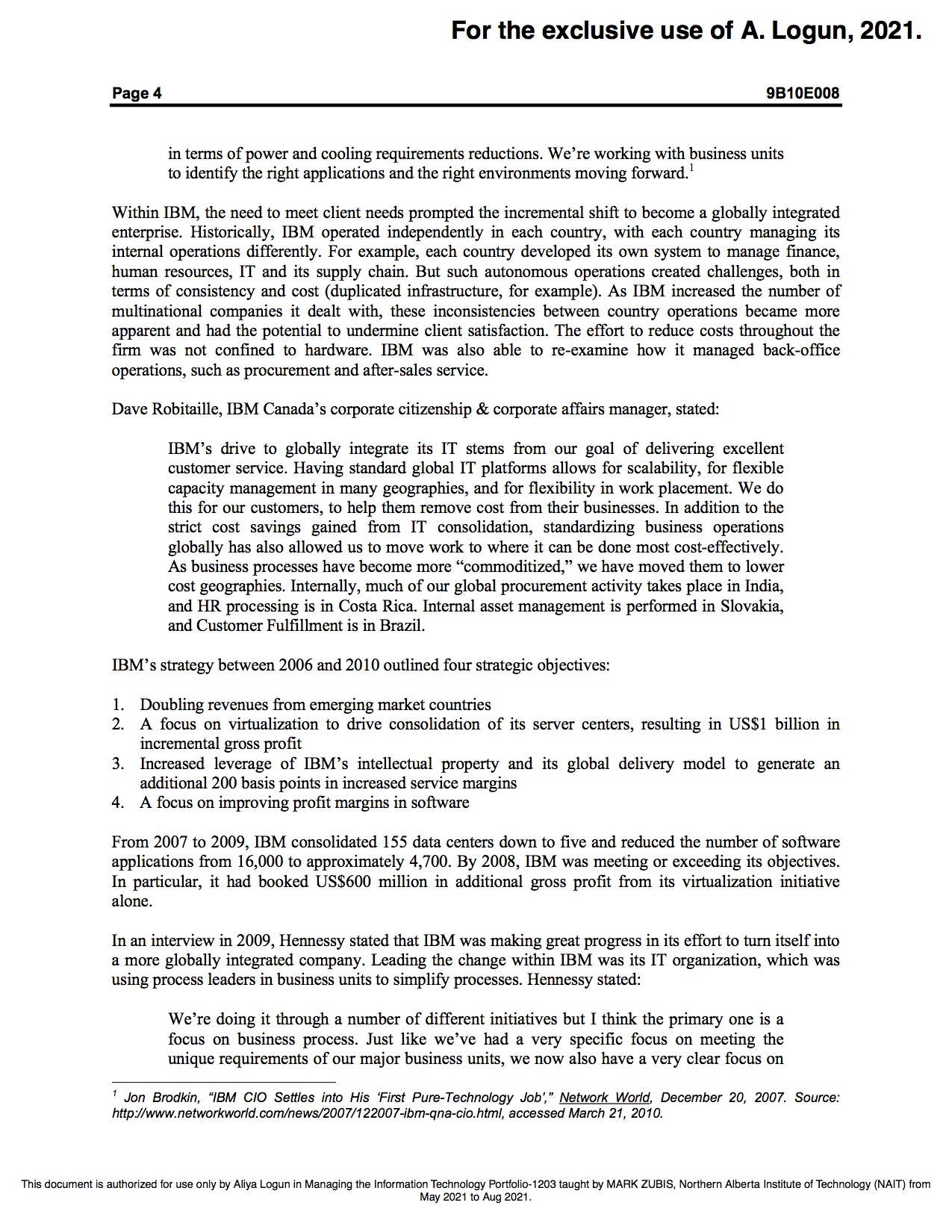 Management Systems Optimization Portals Information Management Software: Data Management Cognos Business Intelligence