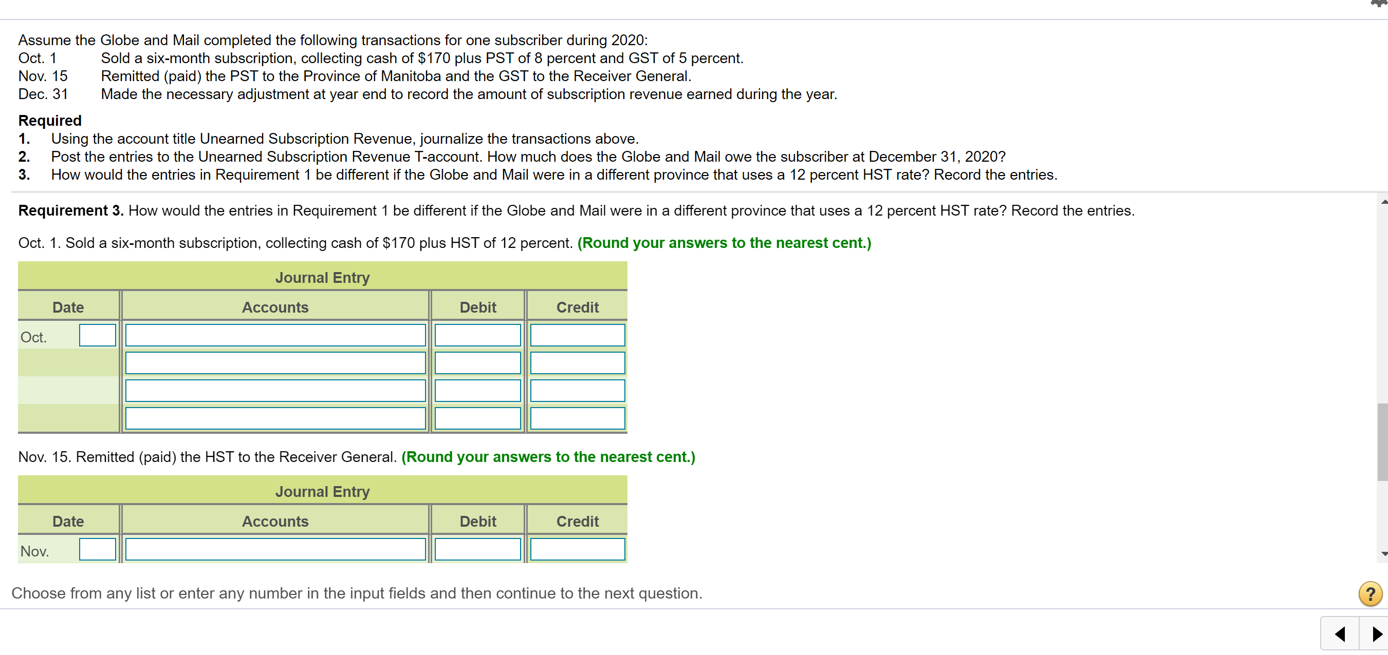 5 percent. Nov. 15 Remitted (paid) the PST to the Province of