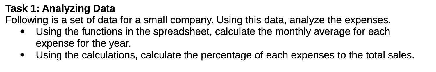 Task 1: Analyzing Data Following is a set of data for