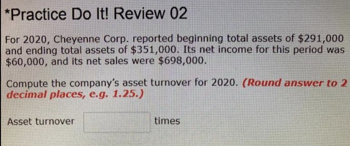  Practice Do It! Review 02 For 2020, Cheyenne Corp. reported beginning