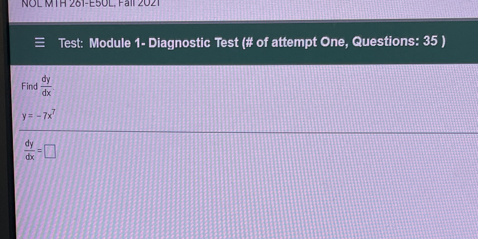  Question 7 NOL MIH 261-ESOL, Fall 2021 Test: Module 1- Diagnostic
