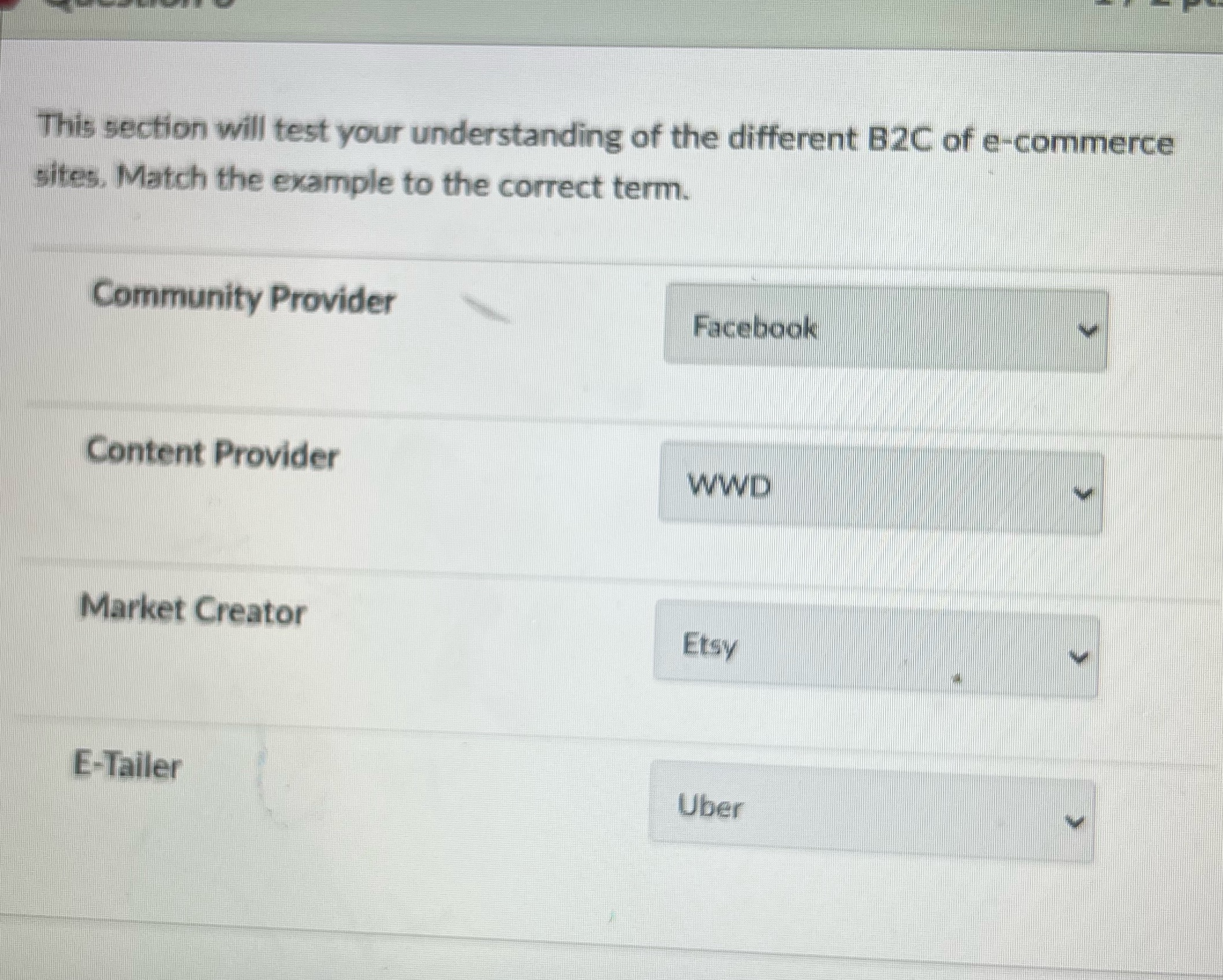 thiB yection will test understanding of the different B2C Of ecommerce Match
