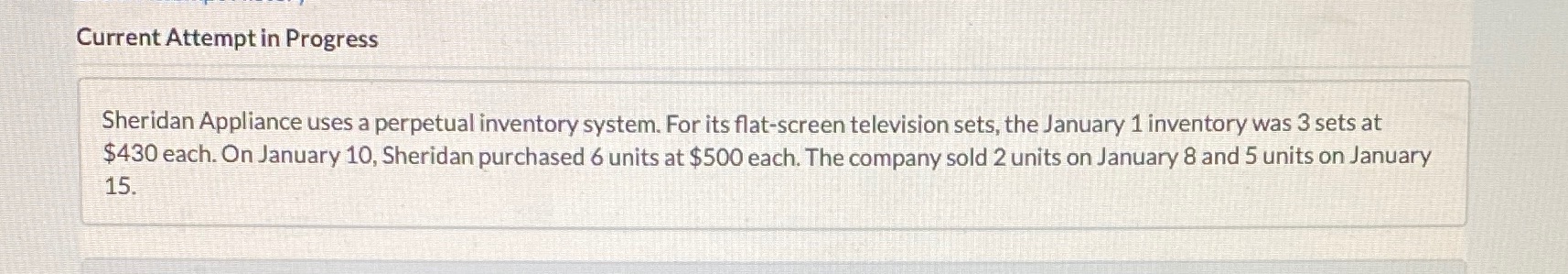 Compute the ending inventory under LIFO Current Attempt in Progress Sheridan