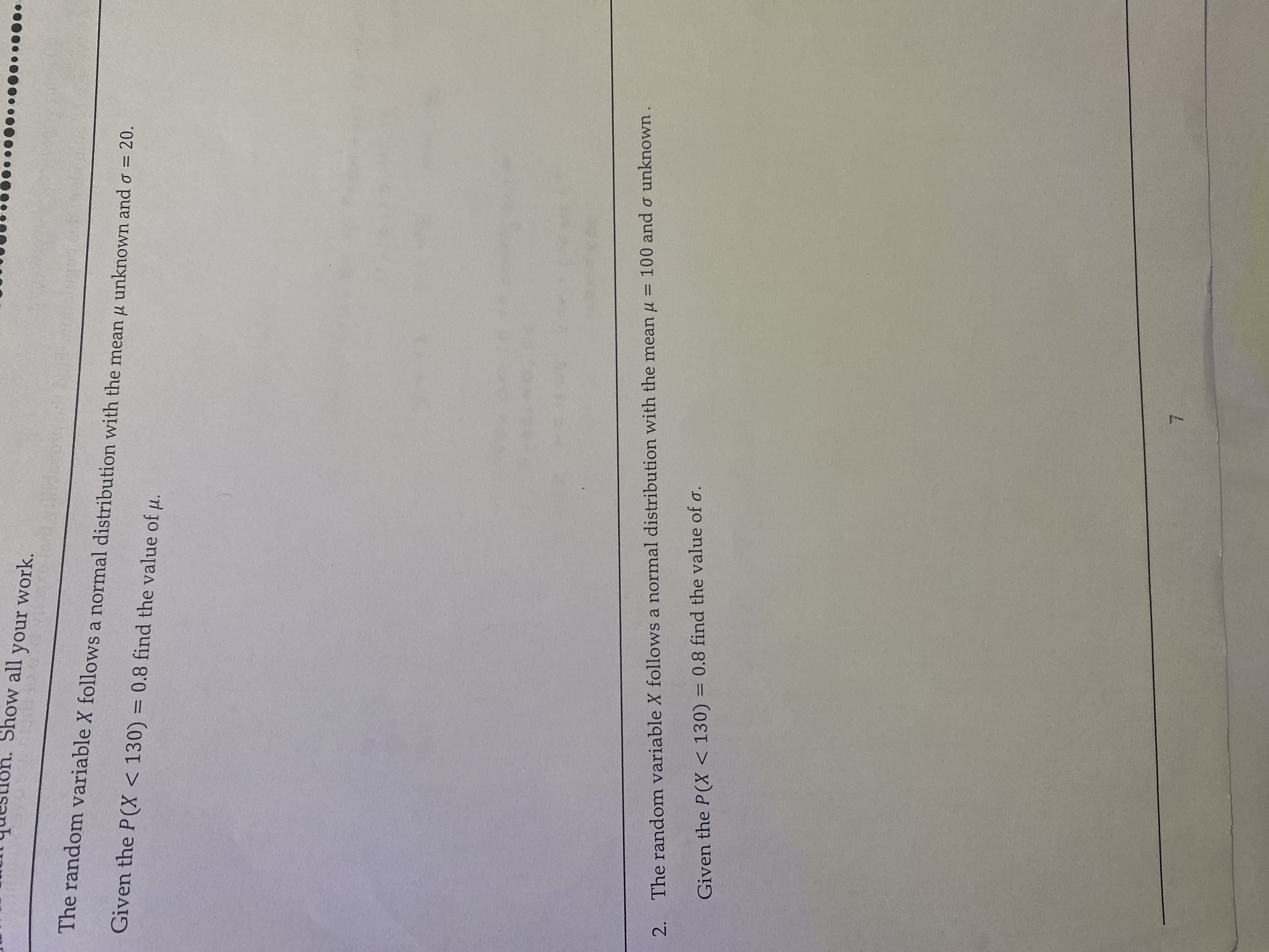 lon. Show all your work. The random variable X follows a normal