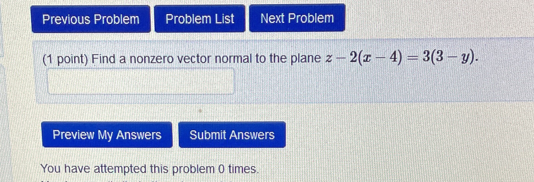 vector normal to the plane z - 2( - 4) - 3(3